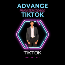 Tiktok Advance Mastery